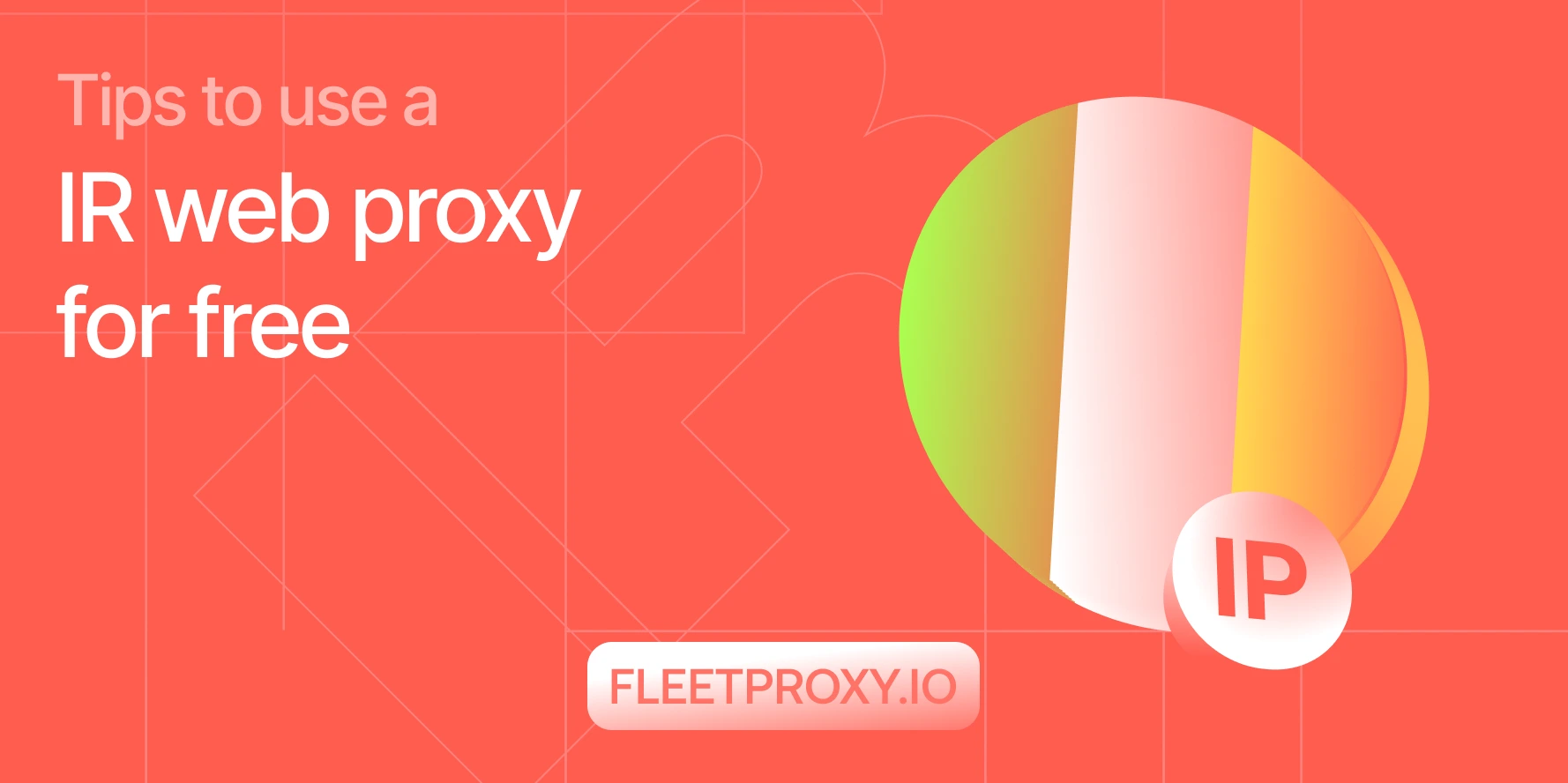 Best Free Proxy Server in Ireland: A Quick Setup Guide